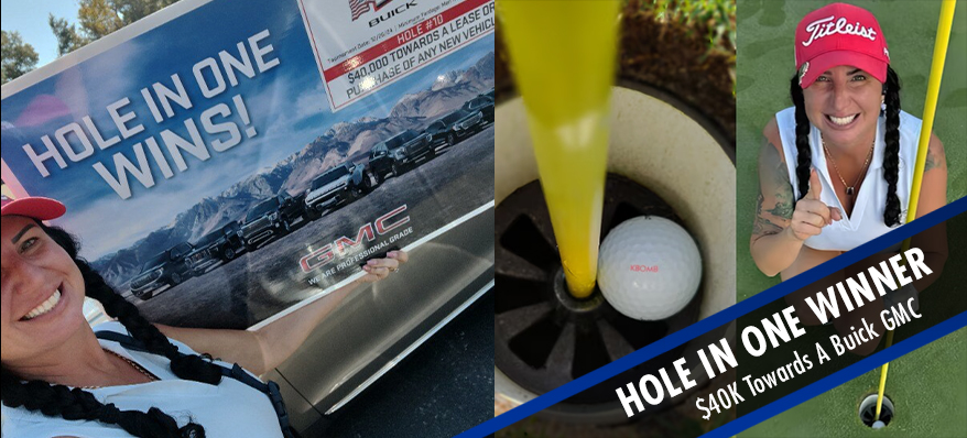 American Hole in One Winner $40k Buick GMC American Hole in One Winner $40k Buick GMC